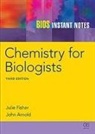 J R P Arnold, J. R. P. Arnold, John Arnold, J Fisher, J Arnold Fisher, J. Fisher... - Bios Instant Notes in Chemistry for Biologists