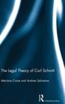 Mariano Croce, Mariano (University of Rome) Salvatore Croce, Mariano Salvatore Croce, Croce Mariano, Andrea Salvatore, Salvatore Andrea - Legal Theory of Carl Schmitt