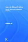 Bassam Tibi, Tibi Bassam - Islam in Global Politics