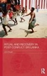 Jane Derges, Jane (University College London Derges, Derges Jane - Ritual and Recovery in Post-Conflict Sri Lanka