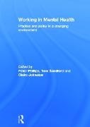 Peter (City University London Phillips, Peter Sandford Phillips, Claire Johnston, Johnston Claire, Peter Phillips, … - Working in Mental Health Practice and Policy in a Changing Environment