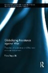Tiina Seppala, Tiina Seppälä - Globalizing Resistance Against War