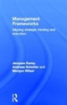 Jacques Kemp, Jacques (Tobecome Business Consultancy Kemp, Kemp Jacques, Andreas Schotter, Schotter Andreas, Morgen Witzel... - Management Frameworks