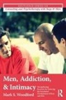 Mark S Woodford, Mark S. Woodford, Woodford Mark S. - Men, Addiction, and Intimacy