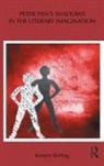 Kirsten Stirling, Stirling Kirsten - Peter Pan''s Shadows in the Literary Imagination
