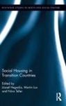 Jozsef Lux Hegedus, József Hegedüs, Martin Lux, Lux Martin, Nóra Teller - Social Housing in Transition Countries