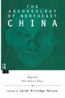 Sarah Milledge Nelson, Sarah Milledge Nelson, Nelson Sarah Milledge - Archaeology of Northeast China