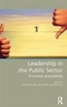 Christine Ferlie Teelken, Mike Dent, Dent Mike, Ewan Ferlie, Ferlie Ewan, Christine Teelken... - Leadership in the Public Sector