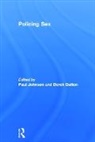 Paul (University of York Johnson, Paul Dalton Johnson, Derek Dalton, Dalton Derek, Paul Johnson - Policing Sex