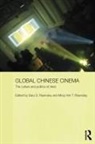 Gary D. (University of Leeds Rawnsley, Gary D. Rawnsley Rawnsley, Gary D Rawnsley, Gary D. Rawnsley, Ming-Yeh T Rawnsley, Ming-yeh T. Rawnsley - Global Chinese Cinema