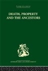 Jack Goody - Death and the Ancestors