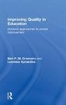 Bert P.M. Creemers, Bert P.m. Kyriakides Creemers, Creemers Bert P.M., Leonidas Kyriakides, Kyriakides Leonidas - Improving Quality in Education