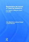 Peter Blatchford, Peter (Professor in Psychology and Edu Blatchford, Blatchford Peter, Anthony Russell, Rob Webster, Webster Rob - Reassessing the Impact of Teaching Assistants