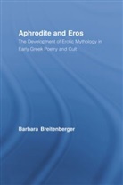 Barbara Breitenberger - Aphrodite and Eros