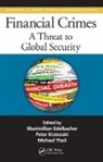 Maximilian Kratcoski Edelbacher, Maximilian Edelbacher, Edelbacher Maximilian, Peter Kratcoski, Michael Theil, Theil Michael - Financial Crimes