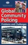 Arvind Das Verma, Manoj Abraham, Abraham Manoj, Dilip K. Das, Arvind Verma, Verma Arvind - Global Community Policing