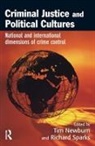 Tim (London School of Economics Newburn, Tim Newburn, Newburn Tim, Richard Sparks, Sparks Richard - Criminal Justice and Political Cultures
