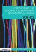 Marilyn Brodie, Brodie Marilyn, Eleanor Byrne, Eleanor (Sheffield Hallam University Byrne, Eleanor Brodie Byrne, … - Cross Curricular Teaching and Learning in the Secondary School... Scienc