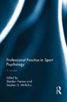 Sheldon (Cardiff Metropolitan University Hanton, Sheldon Hanton, Hanton Sheldon, Stephen Mellalieu, Mellalieu Stephen - Professional Practice in Sport Psychology