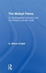 G. Wilson Knight, Knight G. Wilson - Mutual Flame