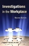 Ban Seng Choo, Choo Ban Seng, Eugene F. Ferraro, Ferraro Eugene F., T.J. MacGinley - Investigations in the Workplace