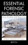 Gilbert Corrigan, Corrigan Gilbert - Essential Forensic Pathology