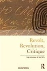 Bulent Diken, Bulent (Lancaster University Diken, Diken Bulent - Revolt, Revolution, Critique
