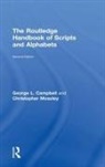 George L Campbell, George L Moseley Campbell, Christopher Moseley, Moseley Christopher - Routledge Handbook of Scripts and Alphabets