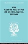 Don Martindale, Martindale Don - Nature and Types of Sociological Theory
