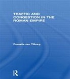 Cornelis van Tilburg, Cornelis (University of Leiden Van Tilburg - Traffic and Congestion in the Roman Empire