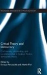 Enrique Plot Peruzzotti, Enrique Peruzzotti, Peruzzotti Enrique, Martin Plot, Plot Martin - Critical Theory and Democracy
