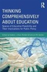 Ezekiel Gordon Dixon-Roman, Ezekiel Dixon-Román, Edmund W Gordon, Edmund W. Gordon, Gordon Edmund W. - Thinking Comprehensively About Education