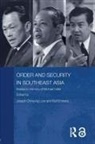 Ralf (Nanyang Technological University Emmers, Ralf Emmers, Joseph Liow - Order and Security in Southeast Asia