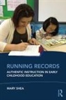 Mary Shea, Shea Mary - Running Records