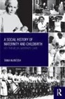 Tania Mcintosh, McIntosh Tania - Social History of Maternity and Childbirth