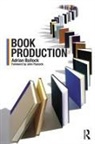 Adrian Bullock, Bullock Adrian - Book Production