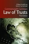 Trevor Carmichael, Carmichael Trevor, Gilbert Kodilinye, Gilbert Carmichael Kodilinye, Kodilinye Gilbert - Commonwealth Caribbean Law of Trusts