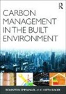 Keith Baker, Rohinton Emmanuel, Rohinton (Glasgow Caledonian University Emmanuel, Emmanuel Rohinton - Carbon Management in the Built Environment