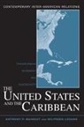 Wilfredo Lozano, Anthony P Maingot, Anthony P. Maingot, Anthony P. Lozano Maingot - United States and the Caribbean