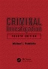 Michael J. Palmiotto, Michael J. (Wichita State University Palmiotto, Palmiotto Michael J. - Criminal Investigation