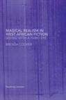 Brenda Cooper - Magical Realism in West African Fiction