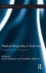 David (University of Warwick Hardiman, David Hardiman, Hardiman David, Projit Mukharji - Medical Marginality in South Asia