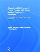 Carolyn Blackburn, Carolyn (Birmingham City University Blackburn, Blackburn Carolyn, Barry Carpenter, Carpenter Barry, Jo Egerton... - EDUCATING CHILDREN AND YOUNG PEOPL