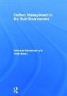 Keith Baker, Rohinton Emmanuel, Rohinton (Glasgow Caledonian University Emmanuel, Emmanuel Rohinton - Carbon Management in the Built Environment