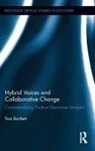 Tom Bartlett, Tom (Cardiff University Bartlett, Bartlett Tom - Hybrid Voices and Collaborative Change