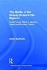 Debra Buchholtz, Buchholtz Debra - Battle of the Greasy Grass/little Bighorn