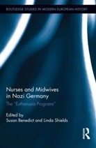 Susan Shields Benedict, Susan Benedict, Benedict Susan, Linda Shields, Shields Linda - Nurses and Midwives in Nazi Germany