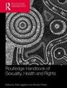 Peter (Unsw Aggleton, Peter Aggleton, Richard Parker - Routledge Handbook of Sexuality, Health and Rights