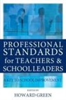 Howard Green, Howard Green - Professional Standards for Teachers and School Leaders