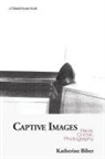 Katherine Biber, Biber Katherine - Captive Images